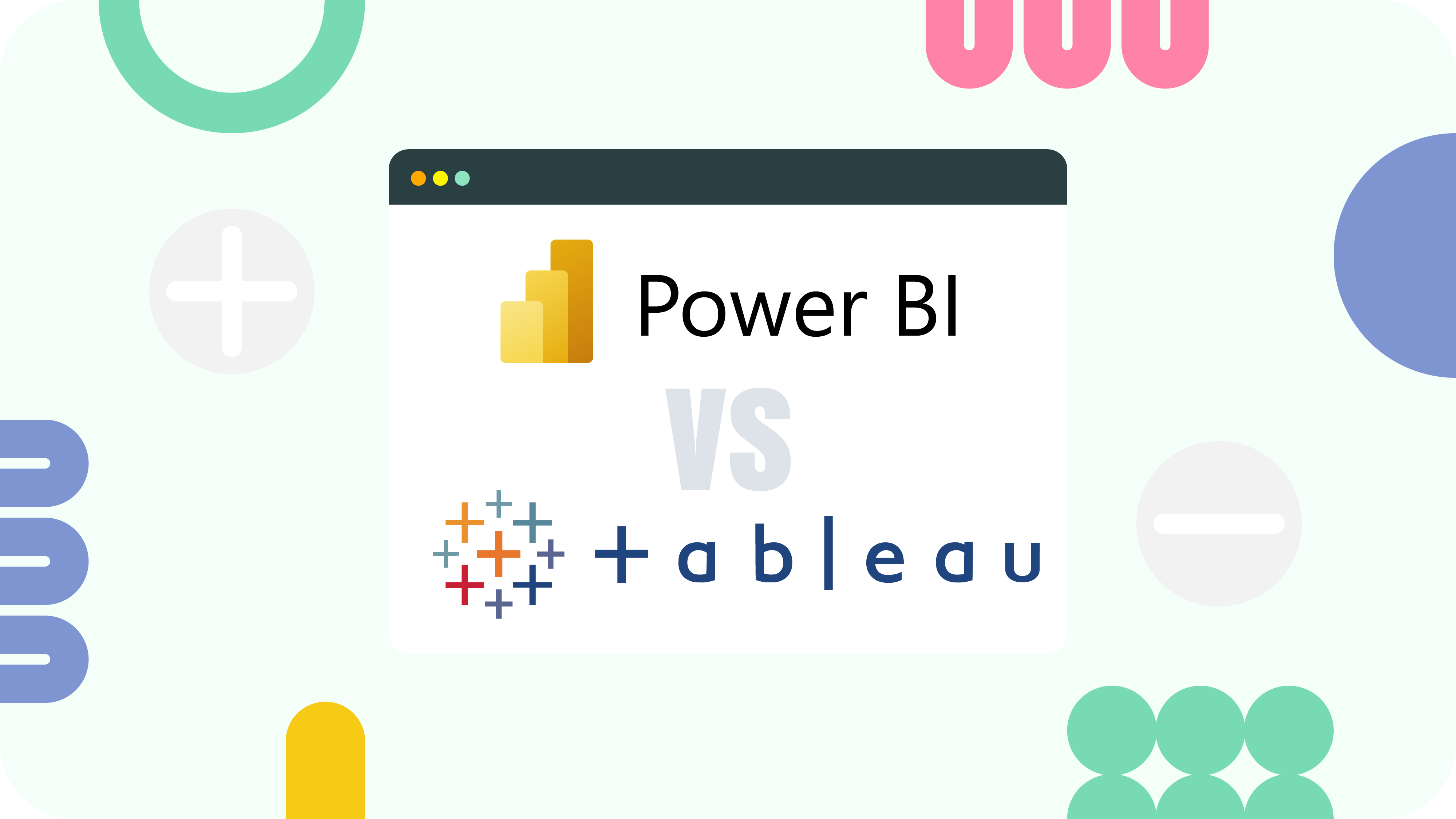 Tableau vs Power BI Pros and Cons