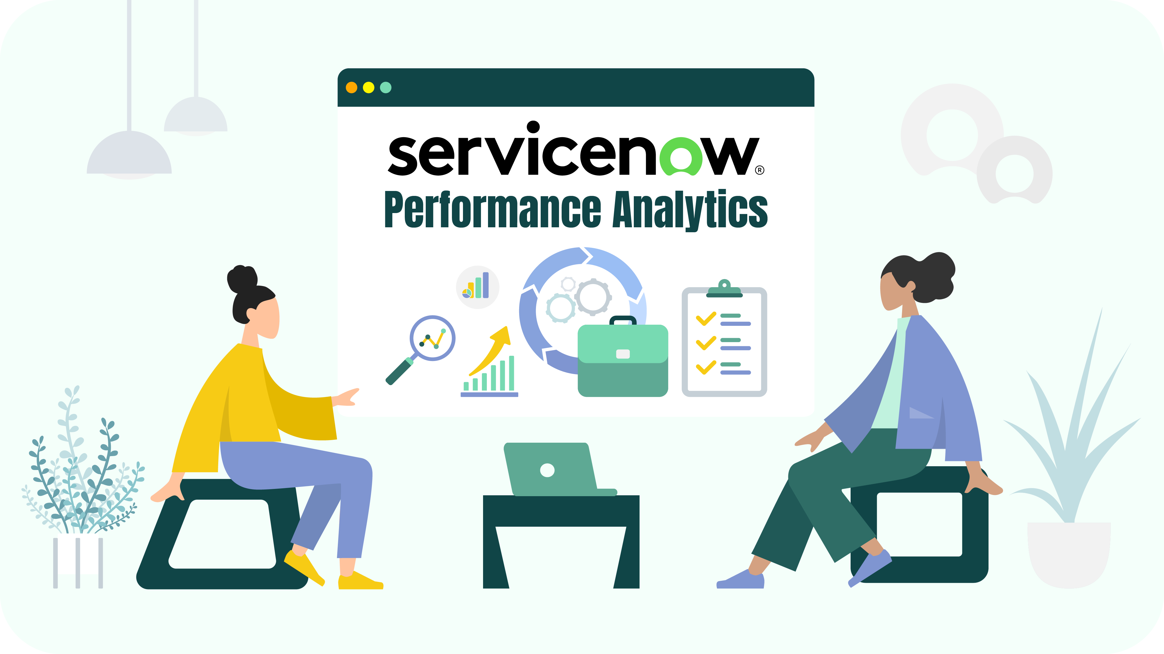 ServiceNow Performance Analytics Best Practices